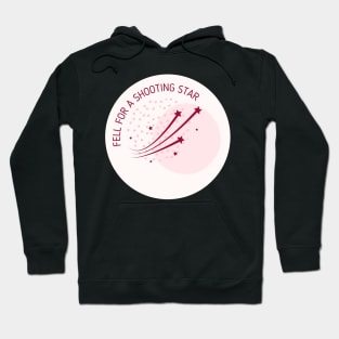 fell for a shooting star Hoodie